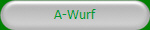 A-Wurf