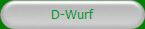 D-Wurf