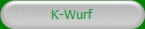 K-Wurf